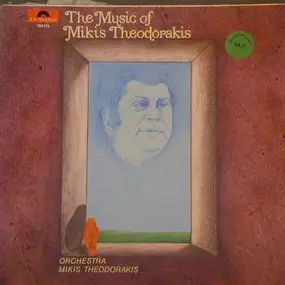 Mikis Theodorakis - The Music of Mikis Theodorakis