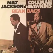 Milt Jackson , Coleman Hawkins - Bean Bags
