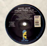 Miles Jaye - Special Thing