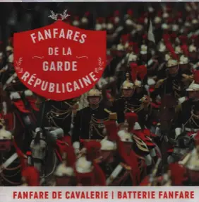 036674844121 - Fanfares de la Garde Républicaine