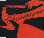 Millionaire - Champagne