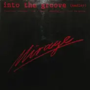 Mirage Featuring Tracy Ackerman - Into The Groove (Medley)