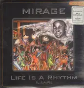 12inch Vinyl Single - Mirage - Life Is A Rhythm EP - Still sealed