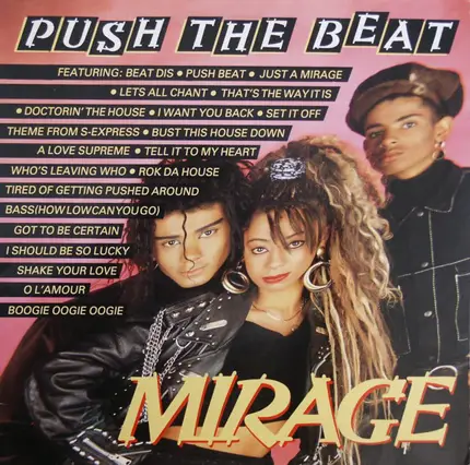 Mirage - Push The Beat