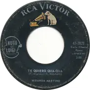 Miranda Martino - Te Quiero Qua Qua