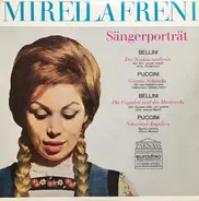 Bellini / Puccini - Sängerporträt: Mirella Freni