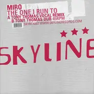 Miro - The One I Run To