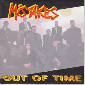 Mistakes - Out Of Time