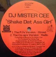 Mister Cee - Shake Dat Ass Girl