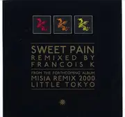 12inch Vinyl Single - Misia - Sweet Pain (François K. Remixes)