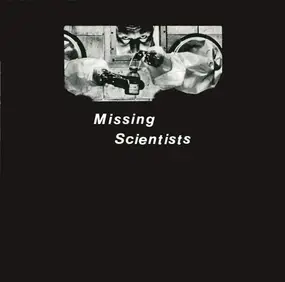 The Missing Scientists - Big City Bright Lights / Discotheque X