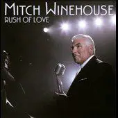Mitch Winehouse - Rush of Love
