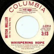 Mitch Miller And His Sing-Along Chorus - Whispering Hope / Pine Cones And Holly Berries