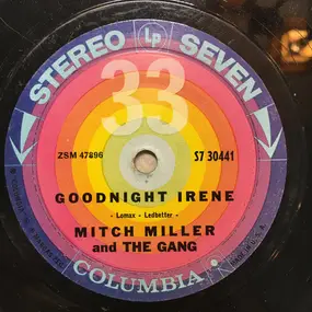 Mitch Miller & the Sing Along Gang - Goodnight Irene / On Top Of Old Smoky