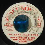 Mitch Miller And The Sing Along Kids - The Zazu Zazu Tree
