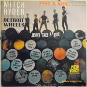 LP - Mitch Ryder & The Detroit Wheels - Take A Ride...