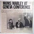 LP - Moms Mabley - Moms Mabley At Geneva Conference - Mono