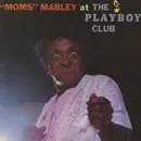 LP - Moms Mabley - Moms Mabley At The Playboy Club