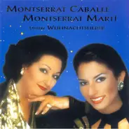 Montserrat Caballé , Montserrat Marti - Unsere Weihnachtslieder