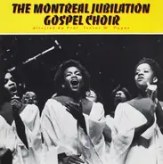 Montreal Jubilation Gospel Choir Directed By Trevor W. Payne - Jubilation II
