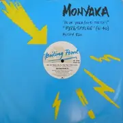 12inch Vinyl Single - Monyaka - Go De Yaka (Go To The Top) (1986 Stylee)