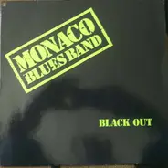 Monaco Blues Band - Black Out