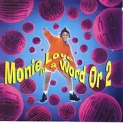 CD - Monie Love - In A Word Or 2