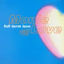 12inch Vinyl Single - Monie Love - Full Term Love