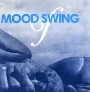 7inch Vinyl Single - Mood Swing - Of - White