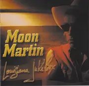 CD - Moon Martin - Louisiana Juke-Box