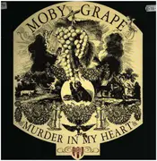 LP - Moby Grape - Murder In My Heart