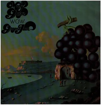 Moby Grape - Wow / Grape Jam