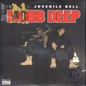 Mobb Deep - Juvenile Hell