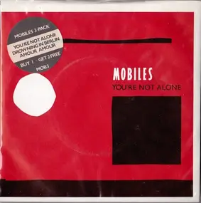 Mobiles - You're Not Alone