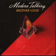 7inch Vinyl Single - Modern Talking - Brother Louie / Brother Louie (Instrumental)