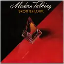 7inch Vinyl Single - Modern Talking - Brother Louie / Brother Louie (Instrumental)