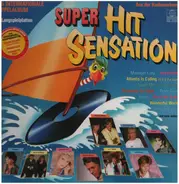 Modern Talking, Chris Norman, a.o. - Super Hit-Sensation - Das Internationale Doppelalbum