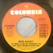 Moe Bandy - It Took A Lot Of Drinkin'(To Get That Woman Over Me)/In Mexico