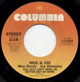 Moe Bandy - Tell Ole I Ain't Here, He Better Get On Home