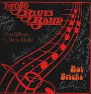 Mojo Blues Band & Dana Gillespie & Martin Wichtl - Hot Bricks