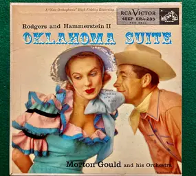 Morton Gould & His Orchestra - Oklahoma/ Suites