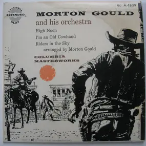 Morton Gould & His Orchestra - High Noon