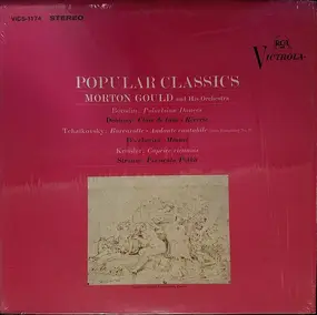 Morton Gould & His Orchestra - Popular Classics
