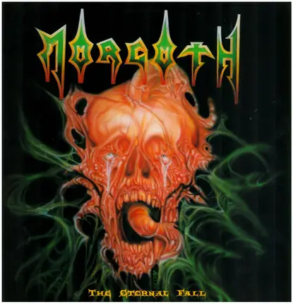 Morgoth - The Eternal Fall