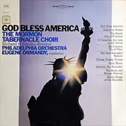 Mormon Tabernacle Choir , The Philadelphia Orchestra - God Bless America