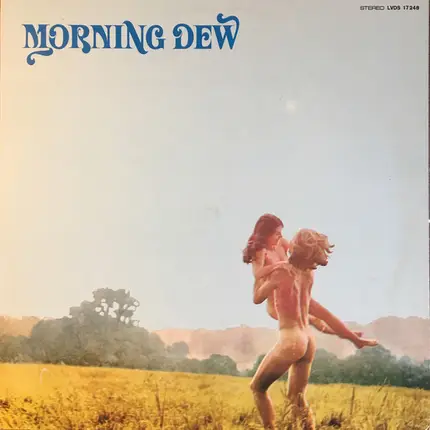 Morning Dew - Morning Dew