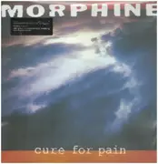 LP - Morphine - Cure For Pain - 180gr. Audiophile Vinyl