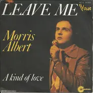 Morris Albert - Leave Me
