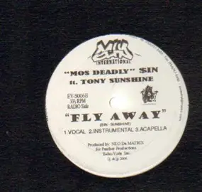 Mos Deadly Sin Ft. Tony Sunshine - Fly Away