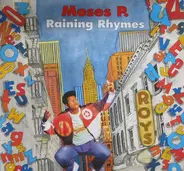 Moses P., Moses Pelham - Raining Rhymes